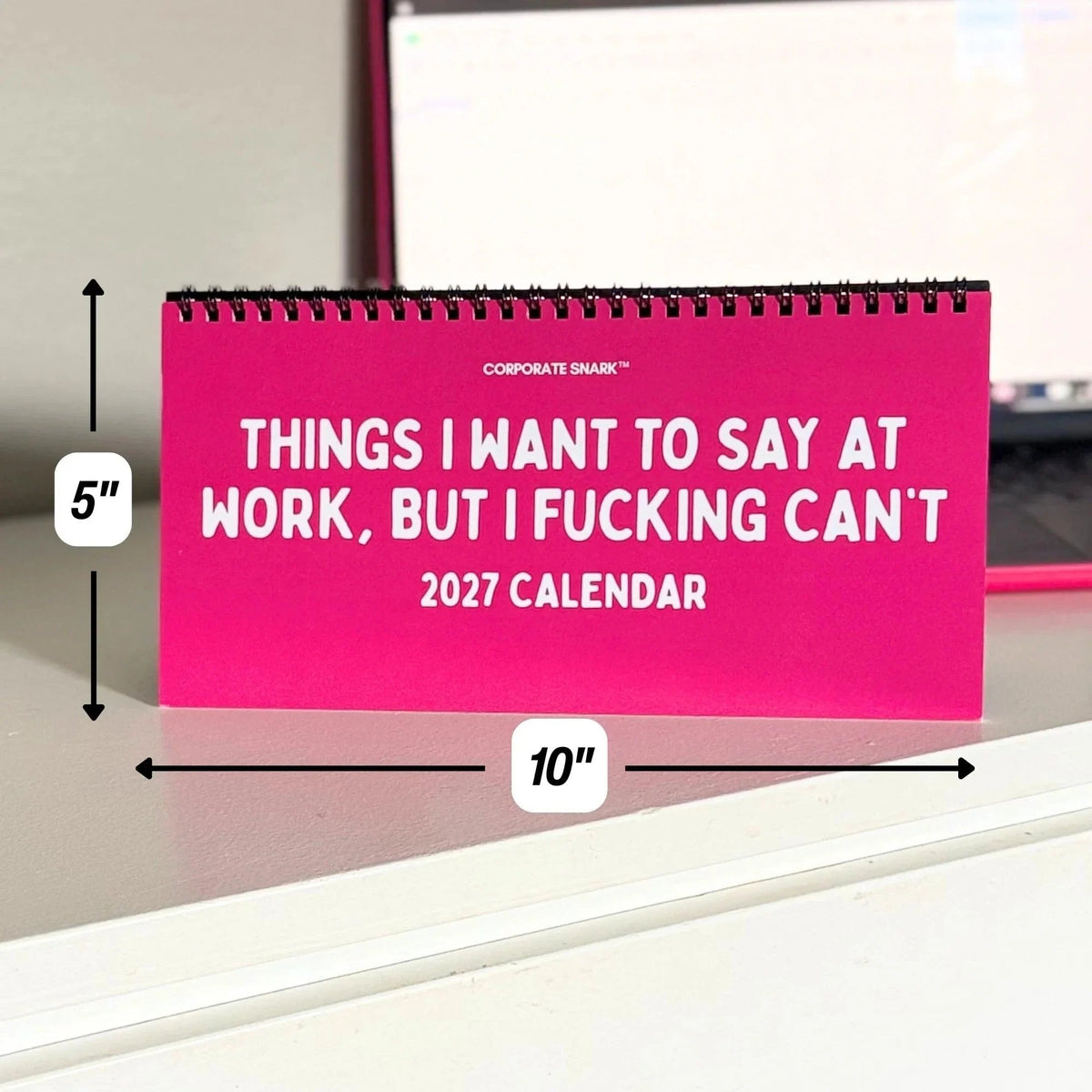 2027 Things I Want to Say at Work But I Can't Calendar
